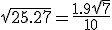 \sqrt{25.27}=\frac{1.9\sqrt{7}}{10}